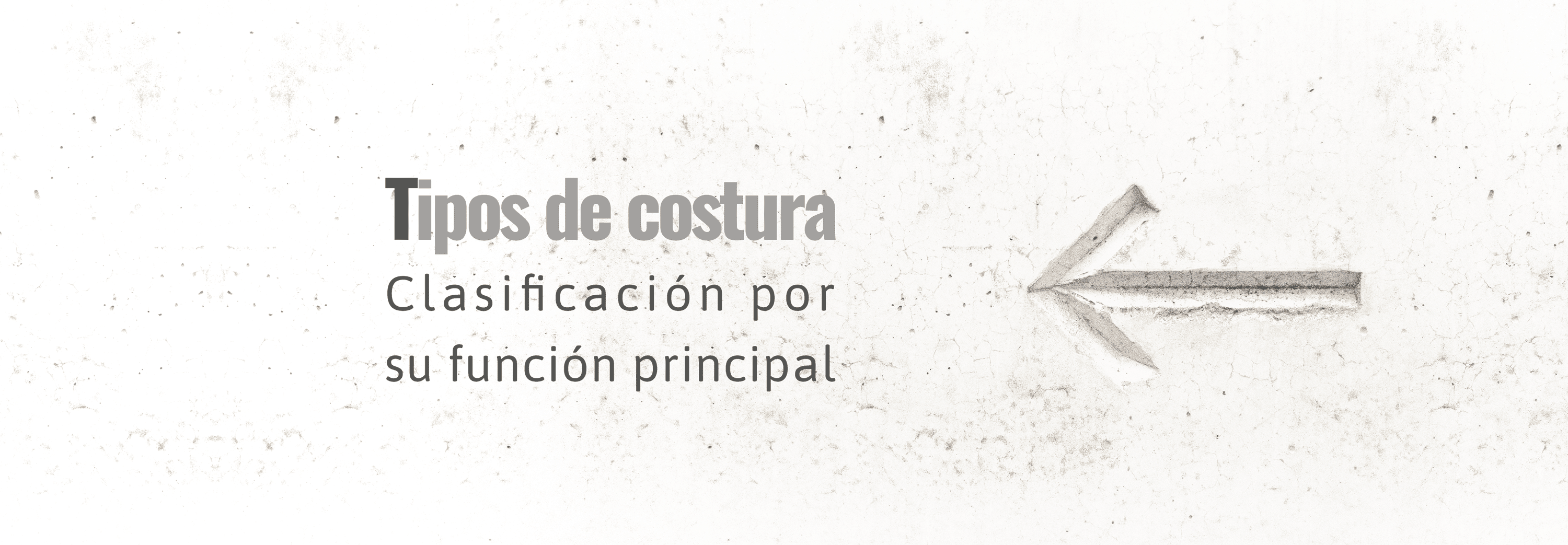 Tipos de costuras. Clasificación según su función